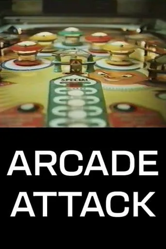 Arcade Attack movie poster - Rated 7.7/10