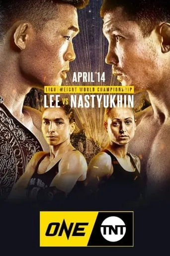 ONE on TNT 2: Lee vs. Nastyukhin movie poster - Entertainment content