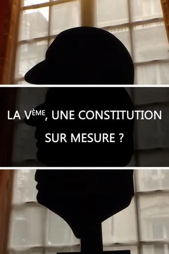 La Ve, une constitution sur mesure ? movie poster - Entertainment content