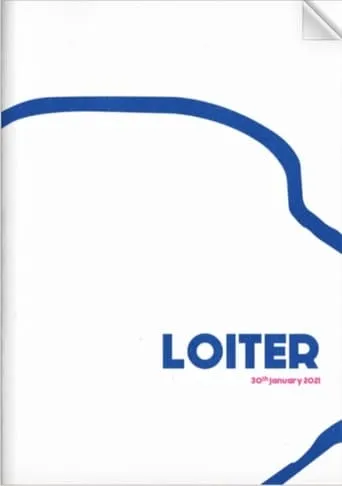 Loiter movie poster - Entertainment content