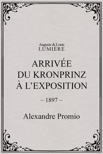 Arrivée du kronprinz à l’exposition movie poster - Rated 3/10