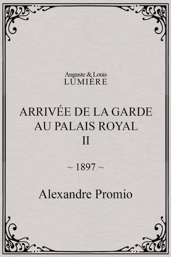 Arrivée de la garde au palais royal, II movie poster - Entertainment content