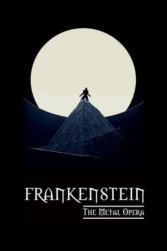 Frankenstein: The Metal Opera- Live movie poster - Rated 10/10