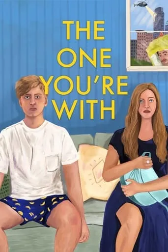 The One You're With movie poster - Rated 4.8/10