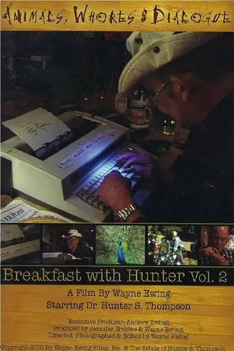 Animals, Whores & Dialogue: Breakfast with Hunter Vol. 2 movie poster - Entertainment content
