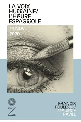 La Voix Humaine / L’Heure Espagnole movie poster - Entertainment content