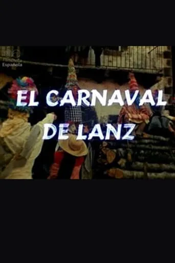 El carnaval de Lanz movie poster - Entertainment content