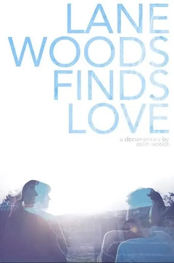 Lane Woods Finds Love movie poster - Entertainment content