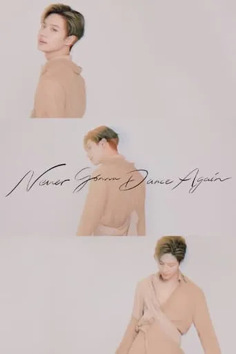 TAEMIN : N.G.D.A (Never Gonna Dance Again) movie poster - Rated 8.5/10