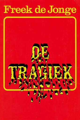 Freek de Jonge: De Tragiek movie poster - Entertainment content