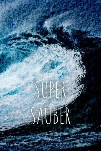 Super Sauber movie poster - Rated 10/10