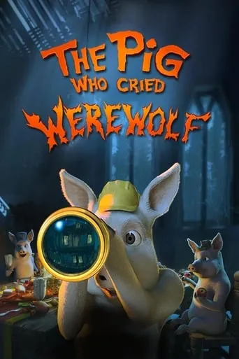 The Pig Who Cried Werewolf movie poster - Rated 6.1/10