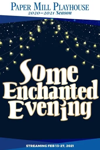 Some Enchanted Evening movie poster - Entertainment content
