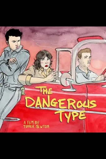 The Dangerous Type movie poster - Rated 9/10