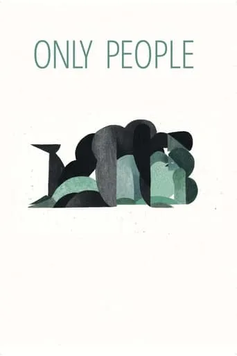 Only People movie poster - Rated 2/10