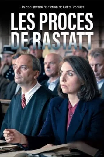 Die Rastatter Prozesse - Kriegsverbrecher vor Gericht movie poster - Rated 8.2/10