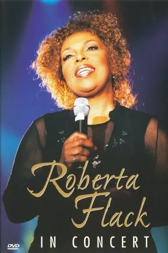 Roberta Flack In Concert movie poster - Entertainment content