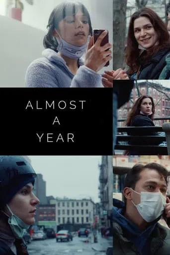 Almost a Year movie poster - Entertainment content
