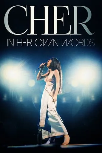 Cher: In Her Own Words movie poster - Rated 6/10