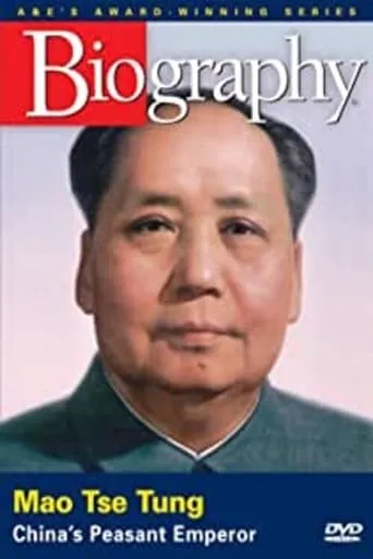 Mao Tse Tung: China's Peasant Emperor movie poster - Rated 6/10