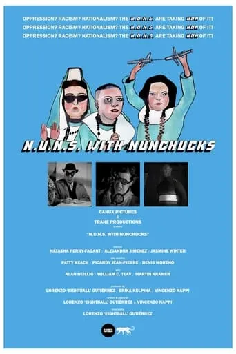 N.U.N.S. with Nunchucks movie poster - Rated 10/10