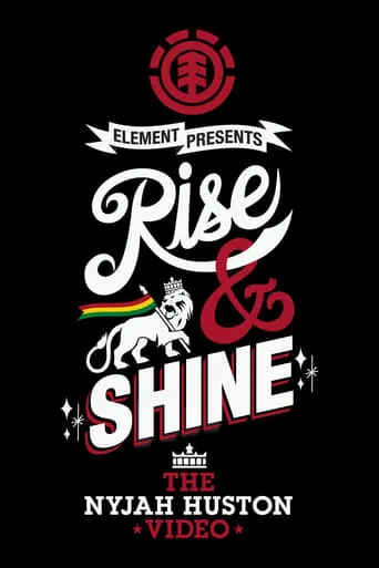 Rise & Shine - The Nyjah Huston Video movie poster - Entertainment content