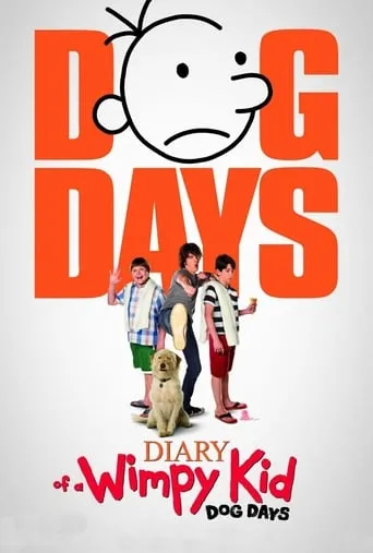 Diary of a Wimpy Kid: Dog Days movie poster - Rated 6.324/10