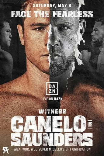 Canelo Alvarez vs. Billy Joe Saunders movie poster - Rated 10/10