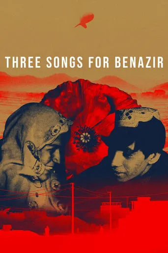 Three Songs for Benazir movie poster - Rated 6.202/10