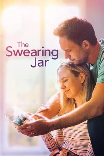 The Swearing Jar movie poster - Rated 6/10