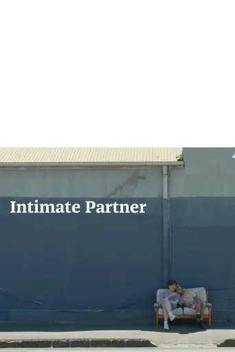 Intimate Partner movie poster - Entertainment content