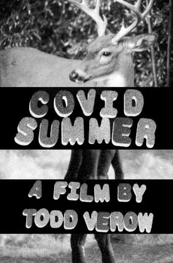Covid Summer movie poster - Rated 2/10