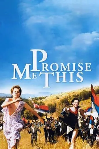 Promise Me This movie poster - Rated 6.5/10