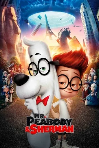 Mr. Peabody & Sherman movie poster - Rated 6.72/10