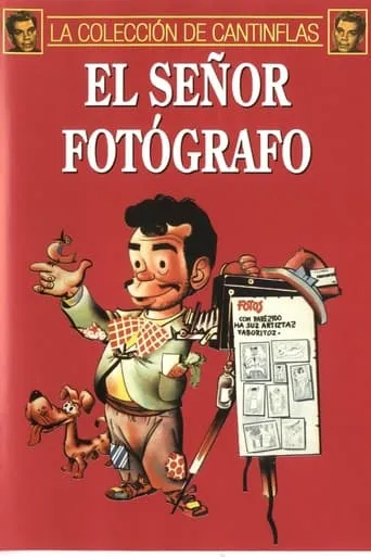 El señor fotógrafo movie poster - Rated 8.2/10