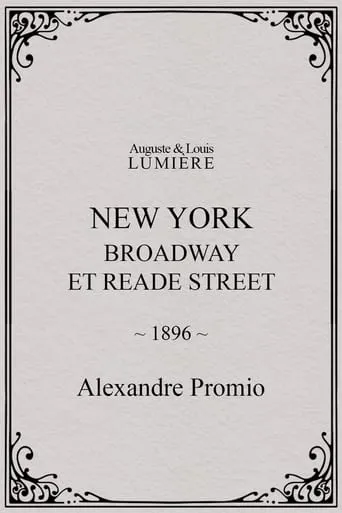 New York, Broadway et Reade Street movie poster - Entertainment content