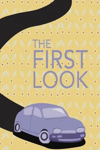 The First Look movie poster - Entertainment content