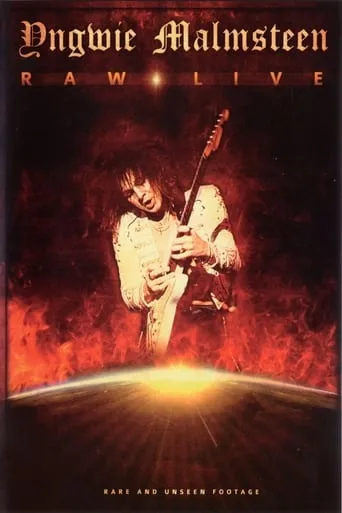 Yngwie Malmsteen: Raw Live movie poster - Entertainment content