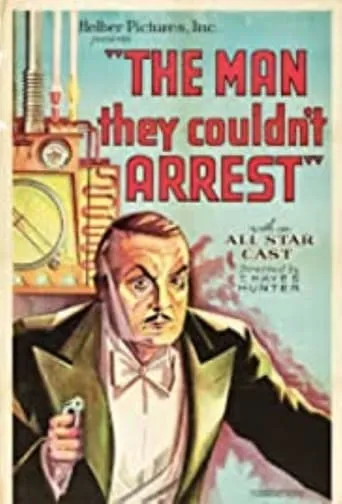 The Man They Couldn't Arrest movie poster - Entertainment content