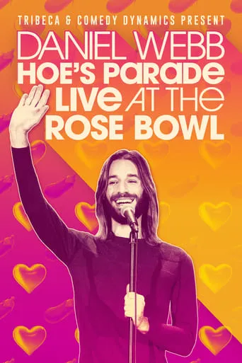 Daniel Webb: Hoe's Parade Live at the Rose Bowl movie poster - Entertainment content