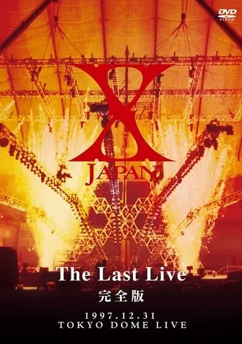 X JAPAN - The Last Live movie poster - Rated 7.1/10