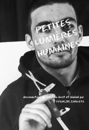 Petites lumières humaines movie poster - Entertainment content