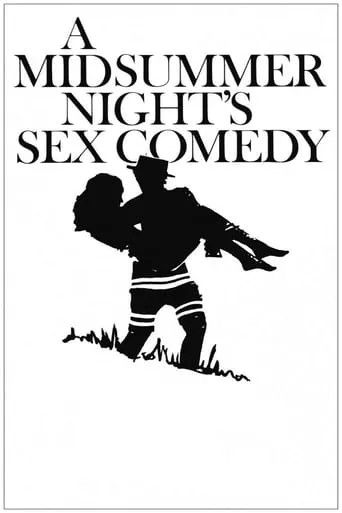 A Midsummer Night's Sex Comedy TV series poster - Rated 6.5/10