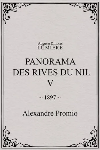 Panorama des rives du Nil, [V] movie poster - Entertainment content