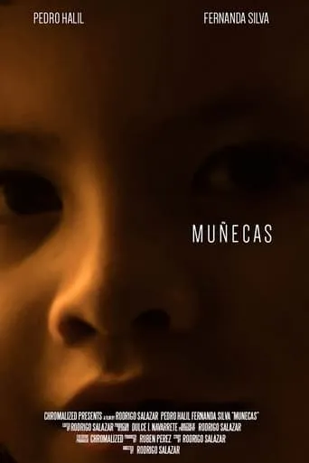 Muñecas movie poster - Entertainment content
