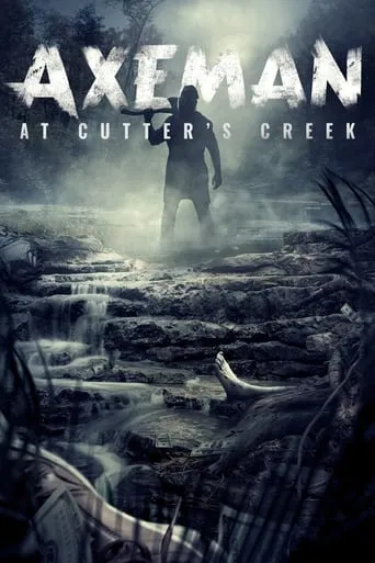 Axeman at Cutter's Creek movie poster - Rated 3.7/10