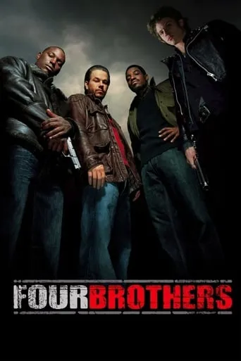 Four Brothers movie poster - Rated 6.813/10