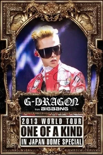 G-Dragon - One of a Kind World Tour movie poster - Entertainment content