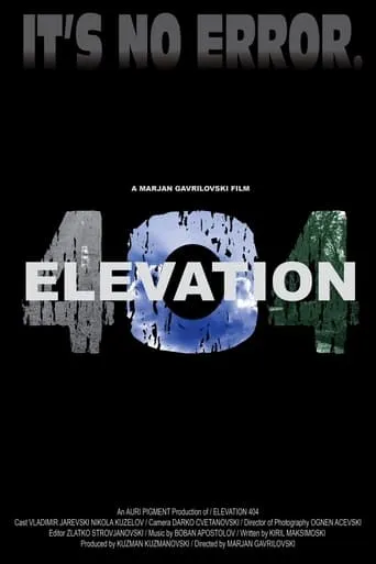 Elevation 404 movie poster - Entertainment content