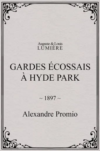 Gardes écossais à Hyde Park movie poster - Entertainment content